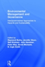 Image for Environmental management and governance: intergovernmental approaches to hazards and sustainability