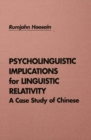 Image for Psycholinguistic implications for linguistic relativity: a case study of Chinese
