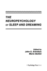 Image for The neuropsychology of sleep and dreaming