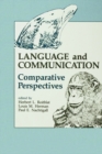 Image for Language and communication: comparative perspectives