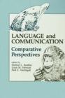Image for Language and Communication: Comparative Perspectives