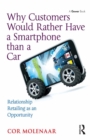 Image for Why customers would rather have a smartphone than a car: relationship retailing as an opportunity
