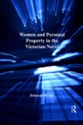 Image for Women and personal property in the Victorian novel