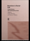 Image for Emotions in social life: critical themes and contemporary issues