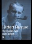 Image for Technology, War and Fascism: Collected Papers of Herbert Marcuse, Volume 1