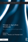 Image for Women in agriculture worldwide: key issues and practical approaches