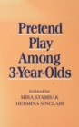 Image for Pretend play among 3-year olds