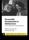 Image for Personality development in adolescence: a cross national and life span perspective