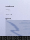 Image for John Donne: The Critical Heritage