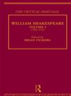 Image for William Shakespeare: The Critical Heritage Volume 3 1733-1752