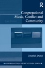 Image for Congregational music, conflict, and community