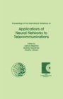 Image for Proceedings of the International Workshop on Applications of Neural Networks to Telecommunications : 0
