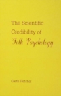 Image for The scientific credibility of folk psychology