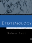 Image for Epistemology: a contemporary introduction to the theory of knowledge