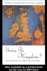 Image for Uniting the kingdom?: the making of British history