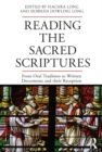 Image for Reading the sacred scriptures: from oral tradition to written documents and their reception