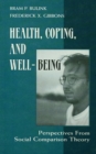 Image for Health, coping, and well-being: perspectives from social comparison theory