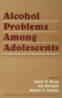 Image for Alcohol problems among adolescents: current directions in prevention research