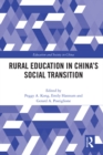 Image for Rural Education in China&#39;s Social Transition