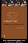 Image for Managing resources for school improvement: creating a cost-effective school