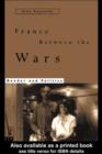 Image for France between the wars: gender and politics.