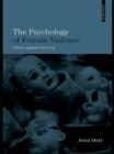 Image for The psychology of female violence: crimes against the body