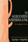 Image for The Nature of Expertise in Professional Acting: A Cognitive View : 0