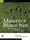 Image for Maurice Blanchot: the demand of writing
