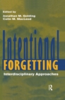 Image for Intentional forgetting: interdisciplinary approaches