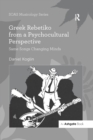 Image for Greek rebetiko from a psychocultural perspective: same songs changing minds
