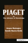 Image for Piaget Or the Advance of Knowledge: An Overview and Glossary