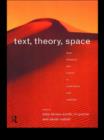 Image for Text, theory, space: writings on South African and Australian literature and history