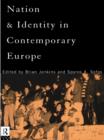 Image for Nation and identity in contemporary Europe