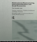 Image for Multinational Restructuring, Internationalization and Small Economies: The Swedish Case