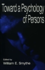 Image for Toward a psychology of persons