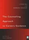 Image for The counselling approach to careers guidance