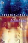 Image for Multicultural states: rethinking difference and identity