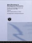 Image for New directions in development economics: growth, environmental concerns and government in the 1990s