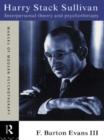 Image for Harry Stack Sullivan: interpersonal theory and psychotherapy.