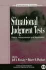 Image for Situational judgment tests: theory, measurement, and application