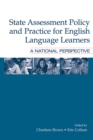Image for State assessment policy and practice for English language learners: a national perspective
