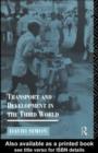 Image for Transport and development in the Third World.
