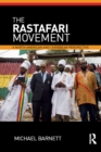 Image for The Rastafari movement: a North American and Caribbean perspective