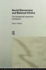 Image for Social Democracy and Rational Choice