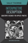 Image for Interpretive description: qualitative research for applied practice