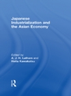 Image for Japanese industrialization and the Asian economy