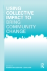 Image for Using collective impact to bring community change