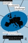 Image for Europe&#39;s economic challenge: analyses of industrial strategy and agenda for the 1990s