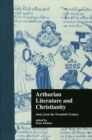 Image for Arthurian literature and Christianity: notes from the twentieth century