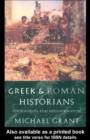 Image for Greek and Roman historians: information and misinformation